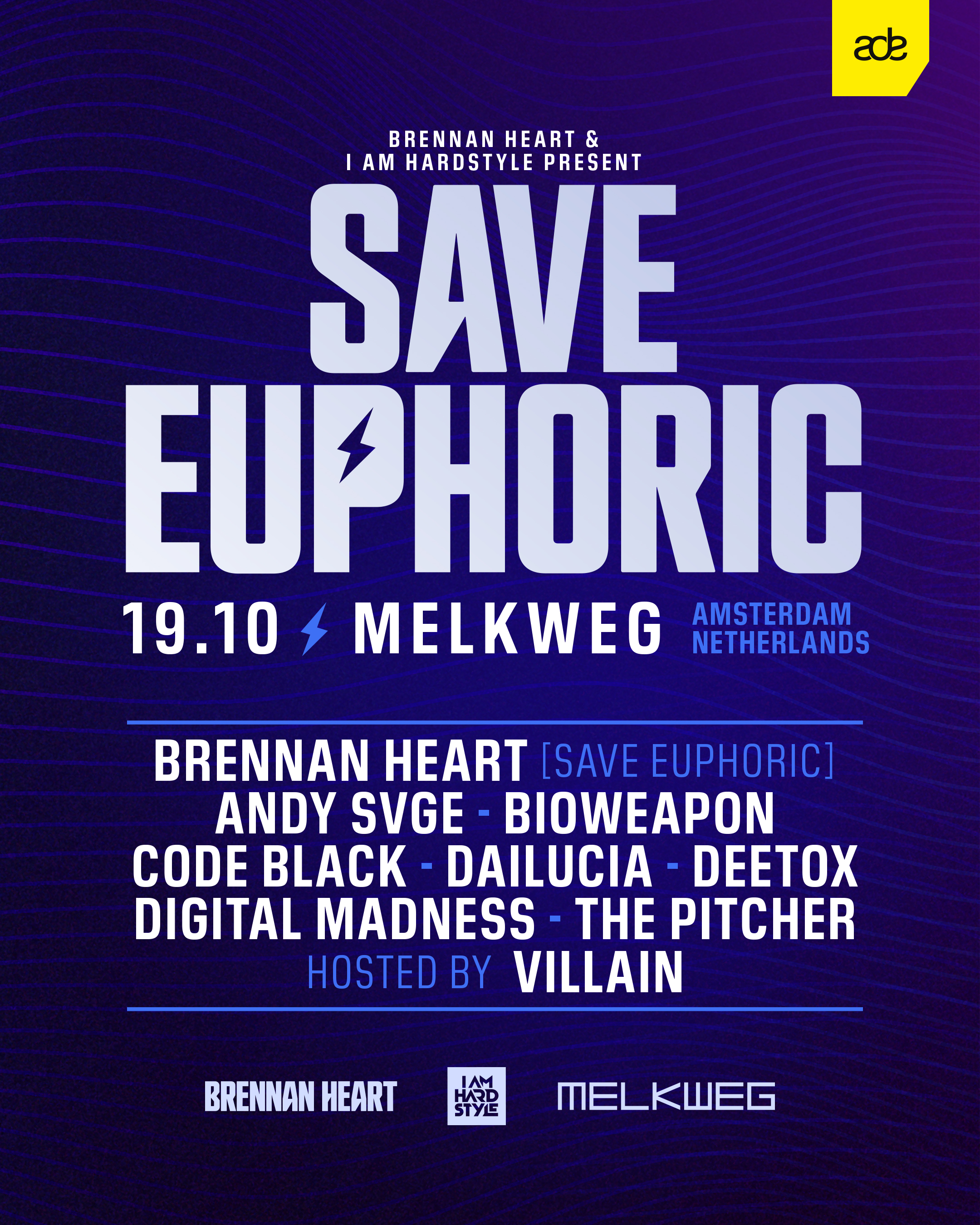 Brennan Heart presents Save Euphoric | Melkweg Amsterdam