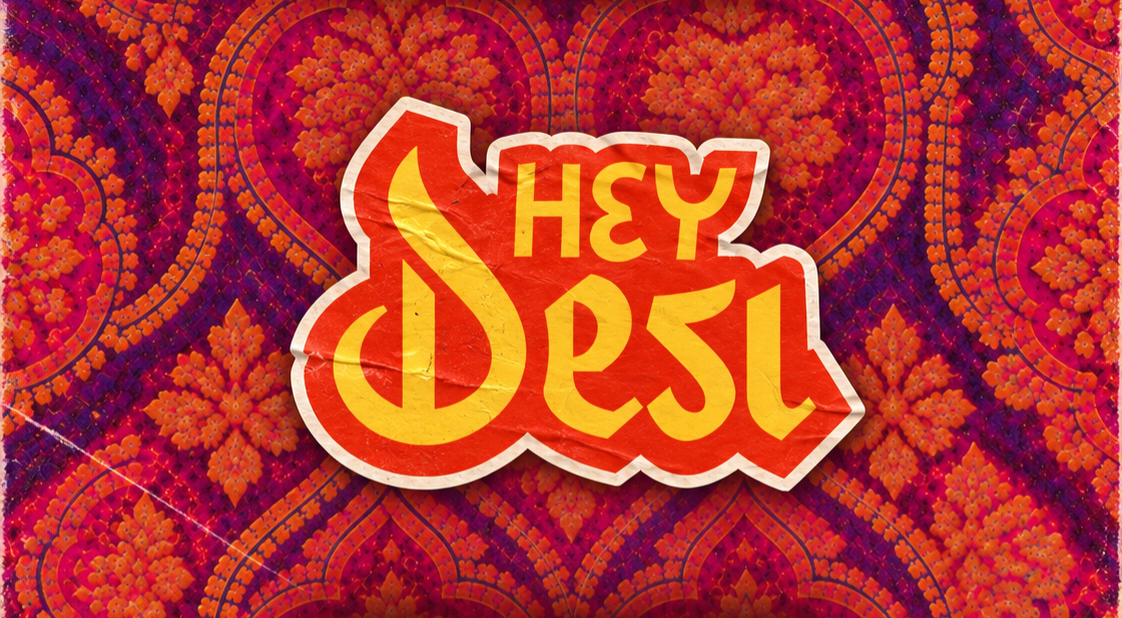 Hey Desi