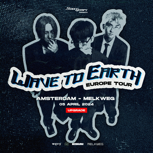 Wave to Earth | Melkweg Amsterdam