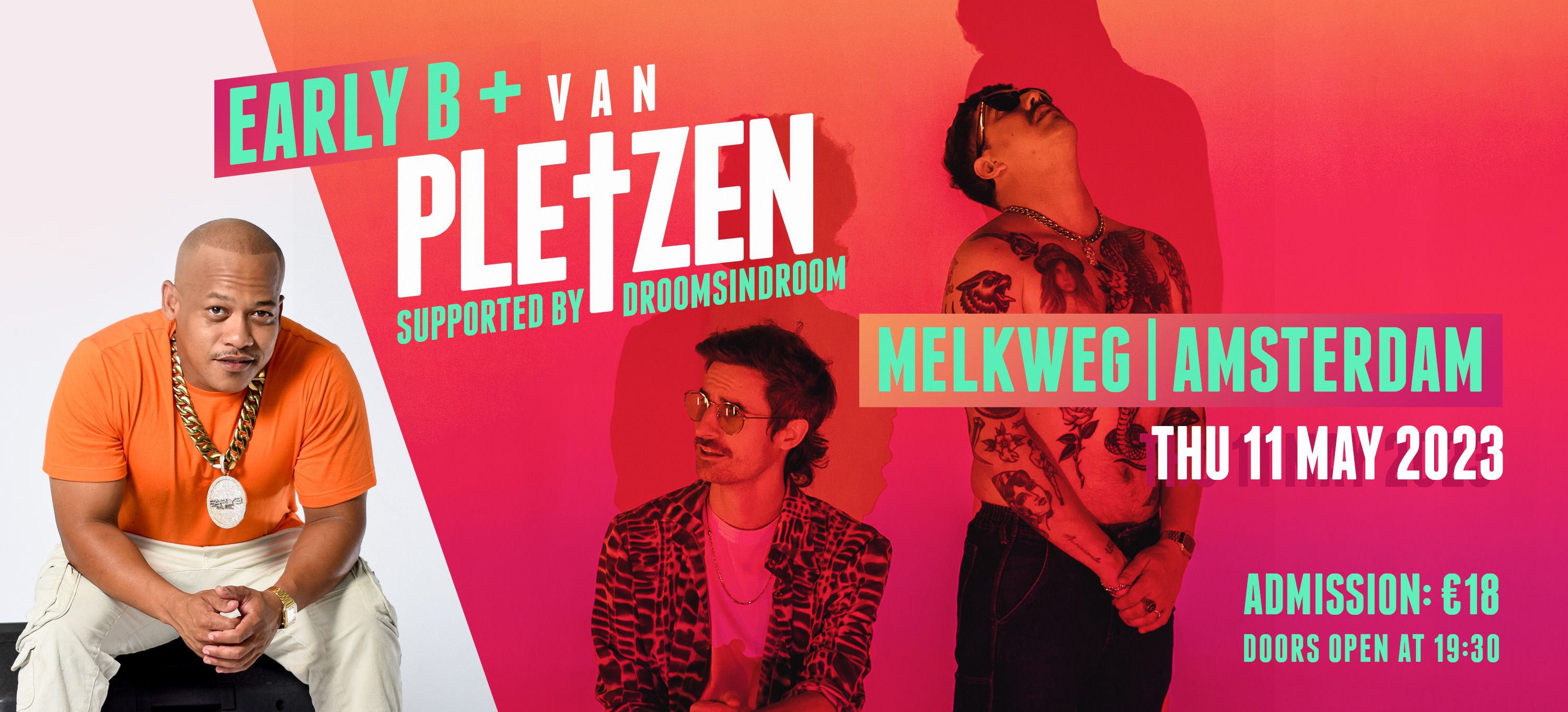 Van Pletzen / Early B | Melkweg Amsterdam